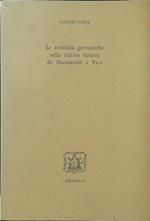Le antichità germaniche nella cultura italiana da Machiavelli a Vico