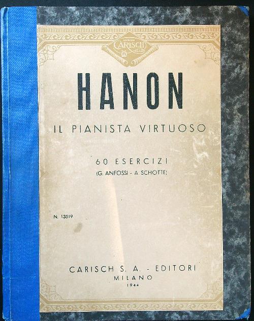 Hanon il pianista virtuoso. 60 esercizi - Anfossi - copertina