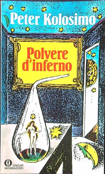 Polvere d'inferno - Peter Kolosimo - copertina