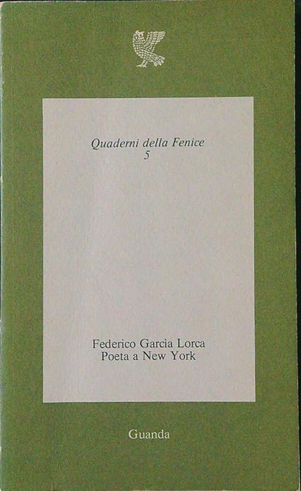 Poeta e New York - Federico Garcia Lorca - copertina