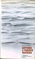 Lettere a Vernon Watkins