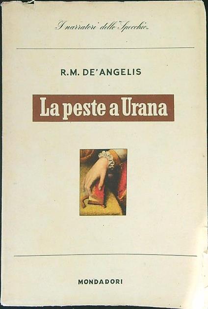 La  peste a Urana - R. M. Dè Angelis - copertina