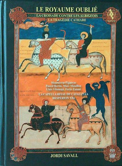 Le Royaume oublié. La tragedie Cathare - con 3 cd - copertina