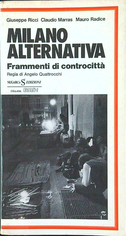 Milano alternativa. Frammenti di controcittà - Ricci - copertina