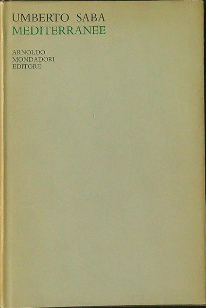 Mediterranee - Umberto Saba - copertina