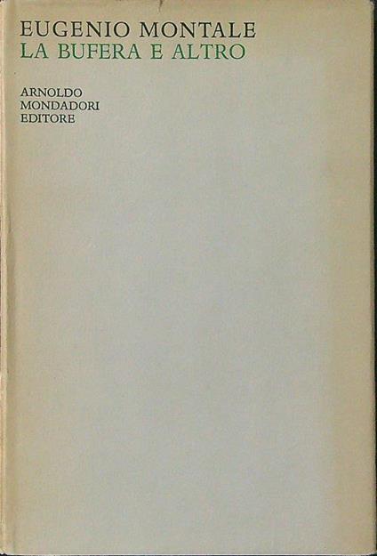 La  bufera e altro - Eugenio Montale - copertina