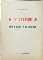 De Clovis a Charles VII. Notes d'histoire et de civilisation