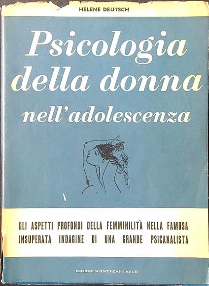Psicologia della donna nell'adolescenza - Helene Deutsch - copertina