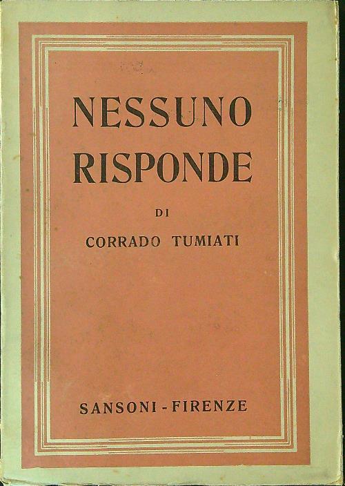 Nessuno risponde  - Corrado Tumiati - copertina