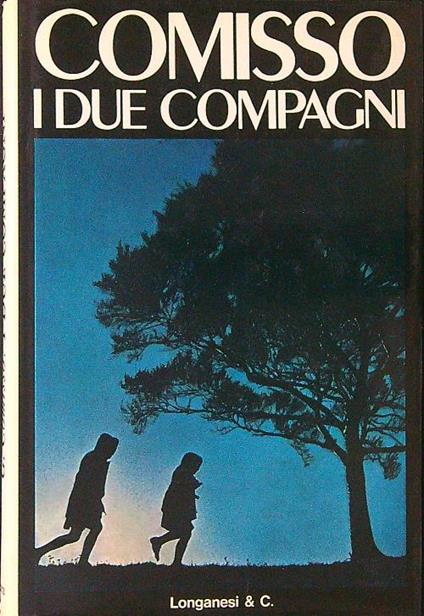 I  due compagni - Giovanni Comisso - copertina