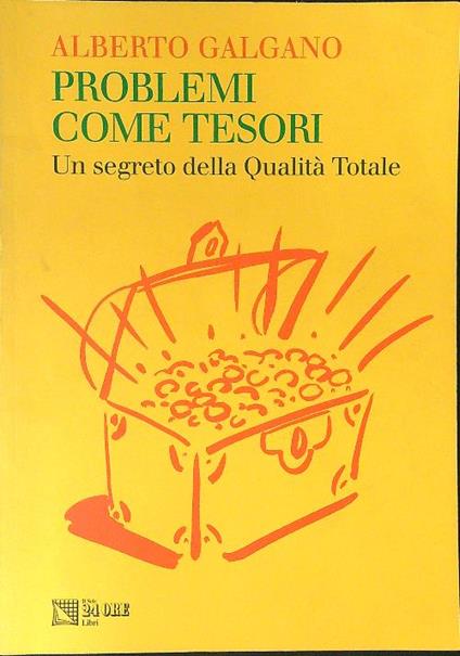 Problemi come tesori - Alberto Galgano - copertina