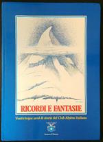 Ricordi e fantasie