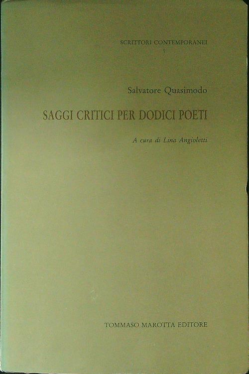 Saggi critici per dodici poeti - Salvatore Quasimodo - copertina