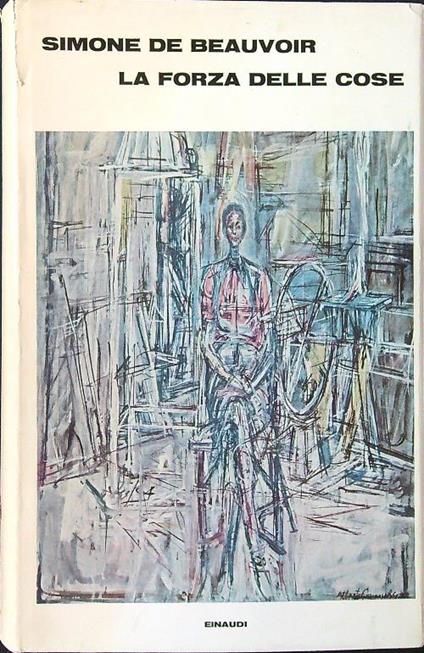 La forze delle cose - Simone De Beauvoir - copertina