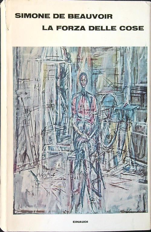 La forze delle cose - Simone De Beauvoir - copertina