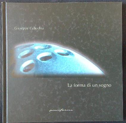 La forma di un sogno - Giuseppe Culicchia - copertina