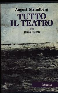 Tutto il teatro vol. 2 1888-1899