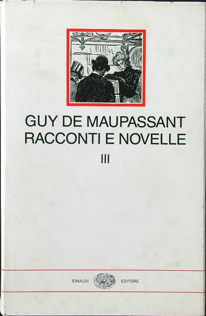 Racconti e novelle vol. III - Guy de Maupassant - copertina