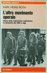 L' altro movimento operaio