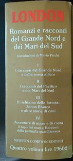 Romanzi e racconti del Grande Nord e dei Mari del Sud 4 voll.