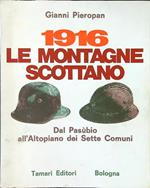 1916 le montagne scottano