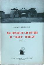 Dal carcere di San Vittore ai lager tedeschi