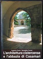 L' architettura cistercense e l'abbazia di Casamari
