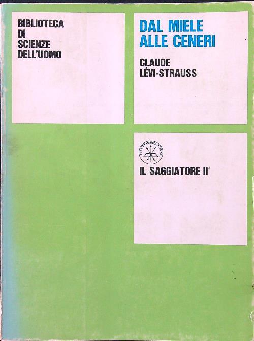 Dal miele alle ceneri - Levi Strauss - copertina