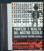 Profezie e realtà del nostro secolo