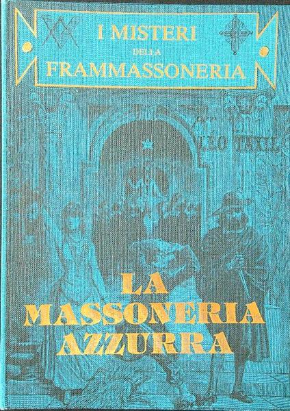 La massoneria azzurra - Leo Taxil - copertina