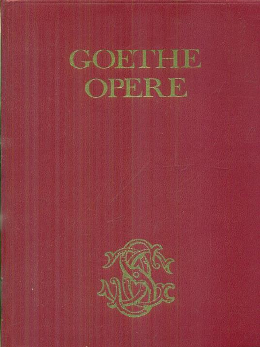 Opere - Johann Wolfgang Goethe - copertina