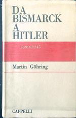 Da Bismark a Hitler 1890-1945