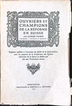 Ouvriers et champions de la reforme en Suisse