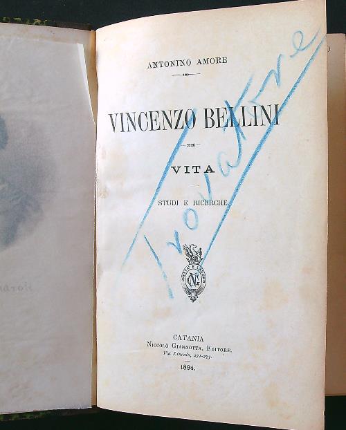 Vincenzo Bellini. Vita studi e ricerche - Antonino Amore - copertina