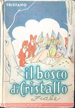 Il bosco di cristallo