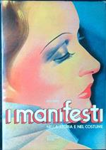 I manifesti nella storia e nel costume