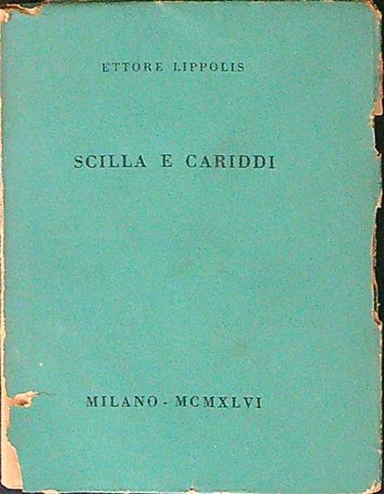 Scilla e Cariddi - Ettore Lippolis - copertina
