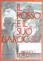 Il rosso è il suo barocco