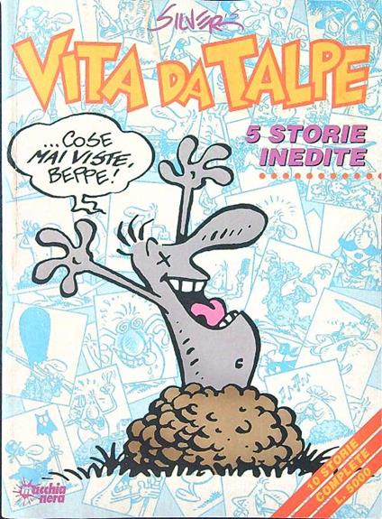 Vita da talpe - Silver - copertina