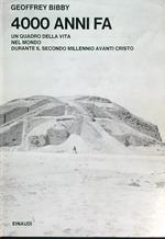 4000 anni fa