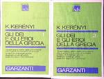Gli  dei e gli eroi della Grecia 2 voll.