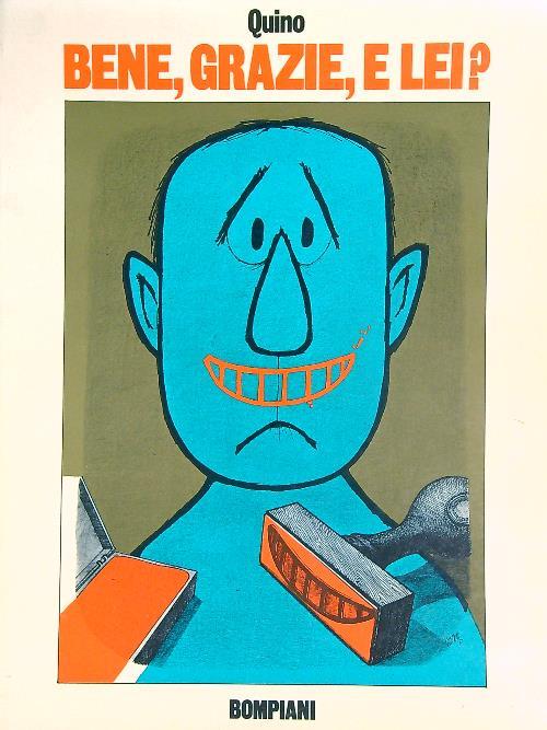Bene, grazie e lei? - Quino - copertina