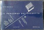 Il percorso del progetto