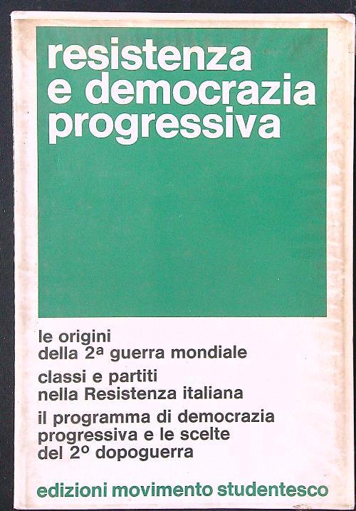 Resistenza e democrazia progressiva - copertina