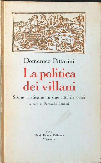 La  politica dei villani - Domenico Pittarini - copertina