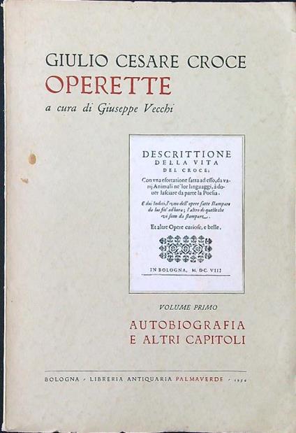 Giulio Cesare Croce. Operette - Giuseppe Vecchi - copertina