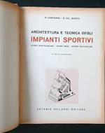 Architettura e tecnica degli impianti sportivi