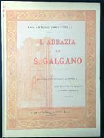 L' abbazia di S. Galgano