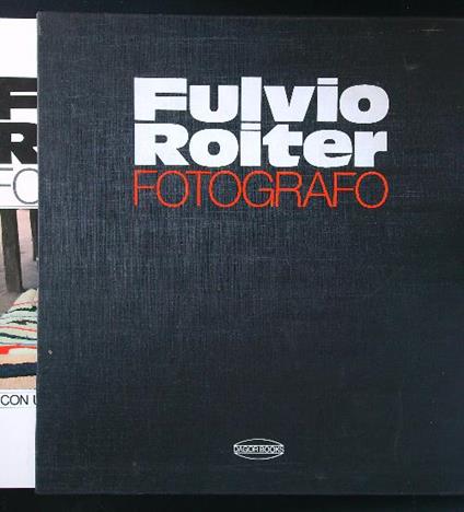 Fulvio Roiter Fotografo - copertina