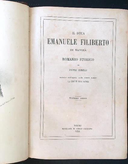 Emanuele Filiberto. Romanzo storico - Pietro Corelli - copertina